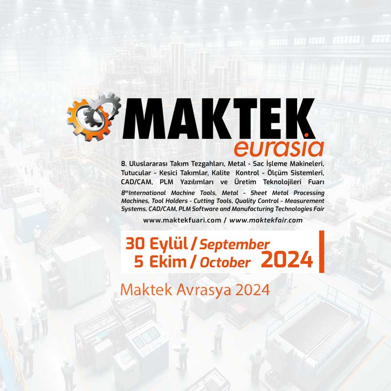 Maktek Avrasya 2024 Fuarı